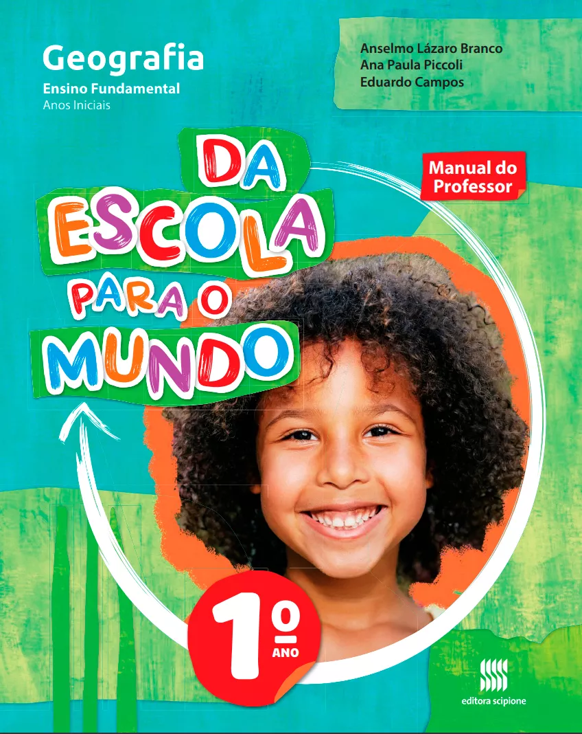 Da Escola Para o Mundo – Geografia – 1° ano