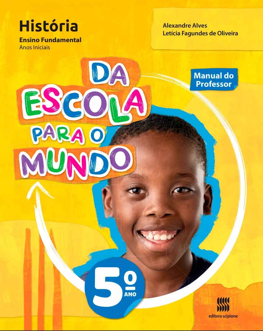 Da Escola Para o Mundo – História – 5° ano