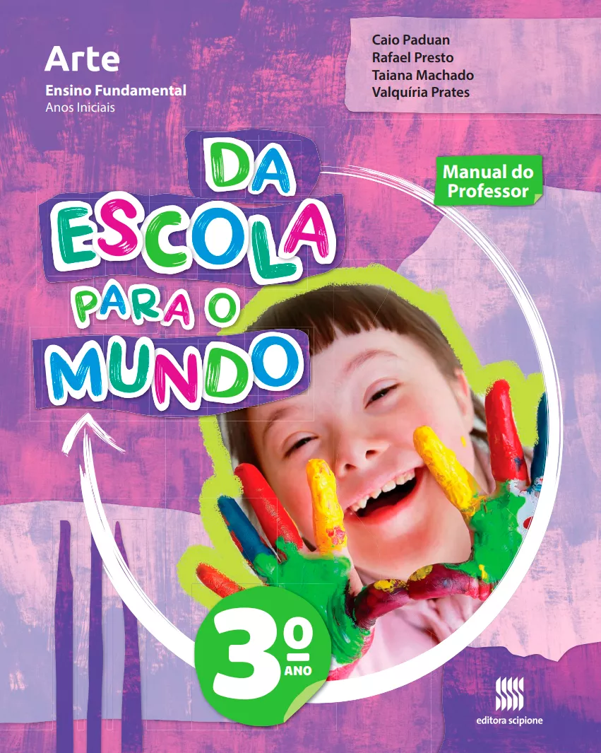 Da Escola Para o Mundo – Arte – 3° ano