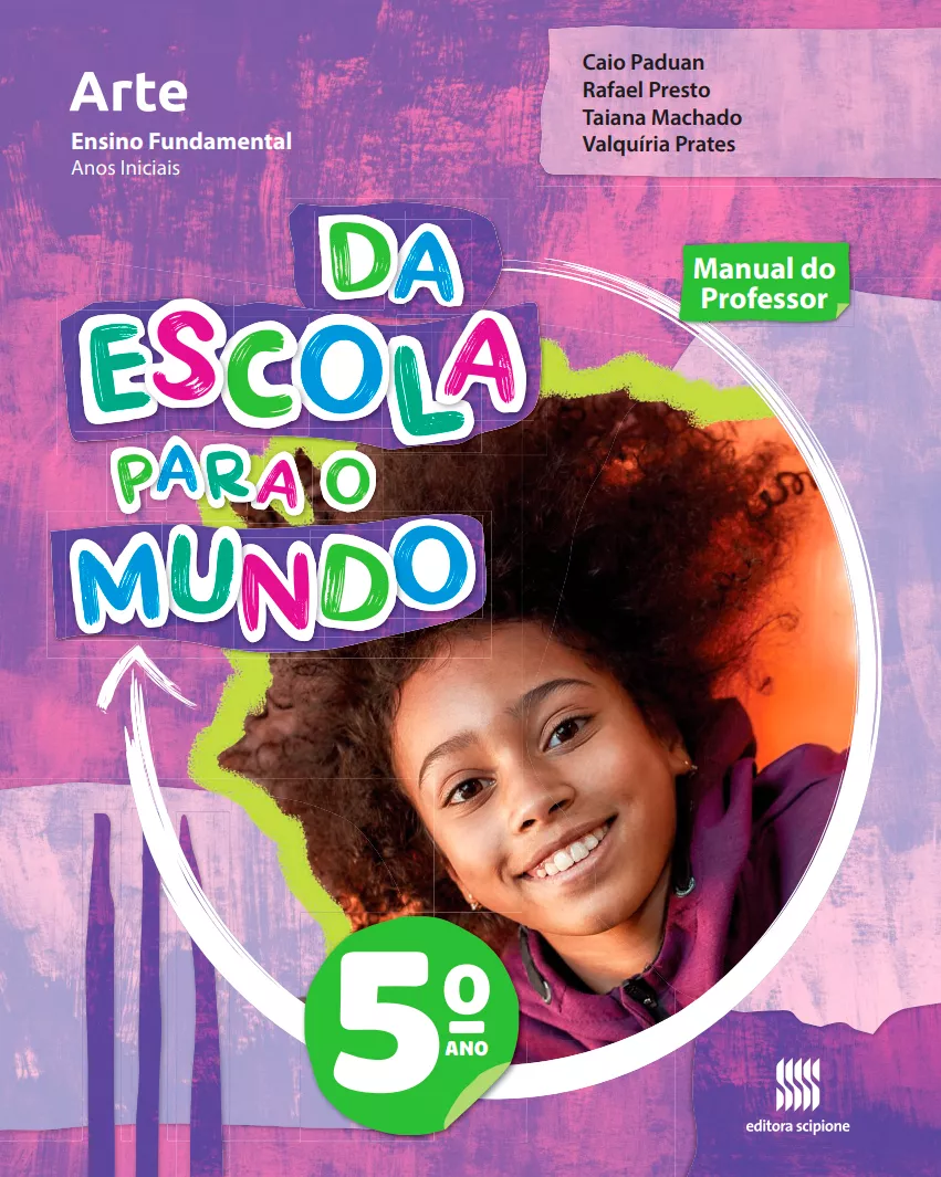 Da Escola Para o Mundo – Arte – 5° ano