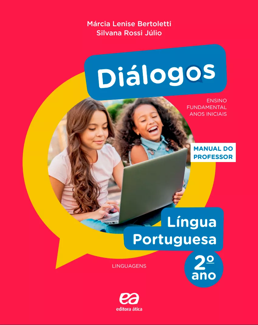 Diálogos – Lingua Portuguesa – 2° ano – Editora Ática