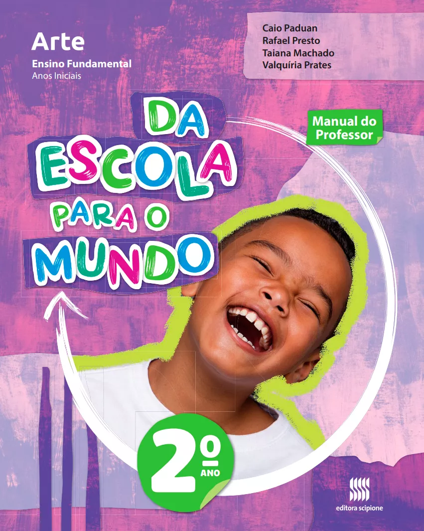 Da Escola Para o Mundo – Arte – 2° ano