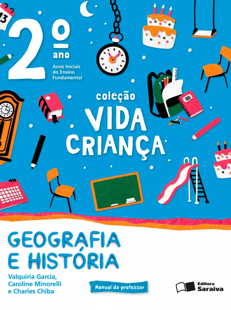 Coleção Vida Criança – Geografia e História – 2° ano