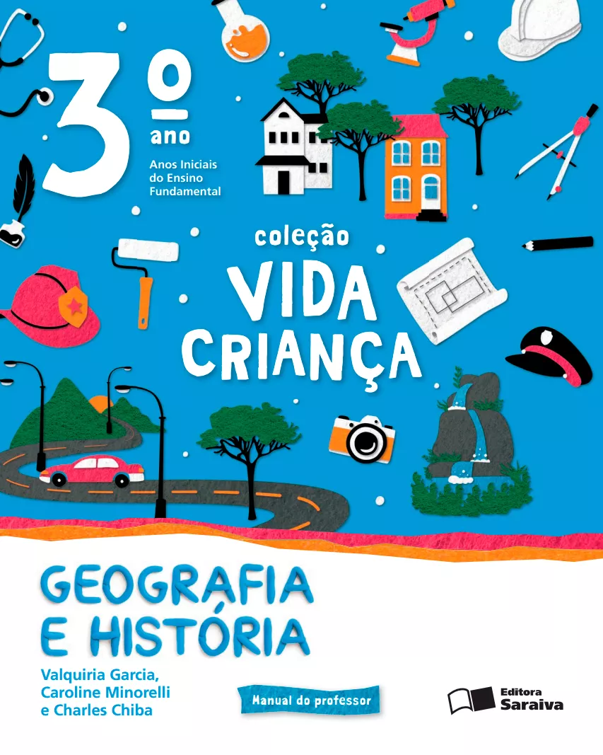 Coleção Vida Criança – Geografia e História – 3° ano