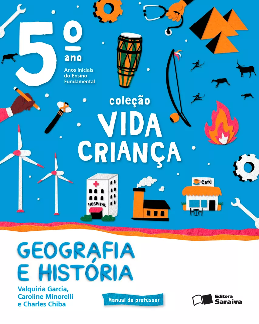 Coleção Vida Criança – Geografia e História – 5° ano