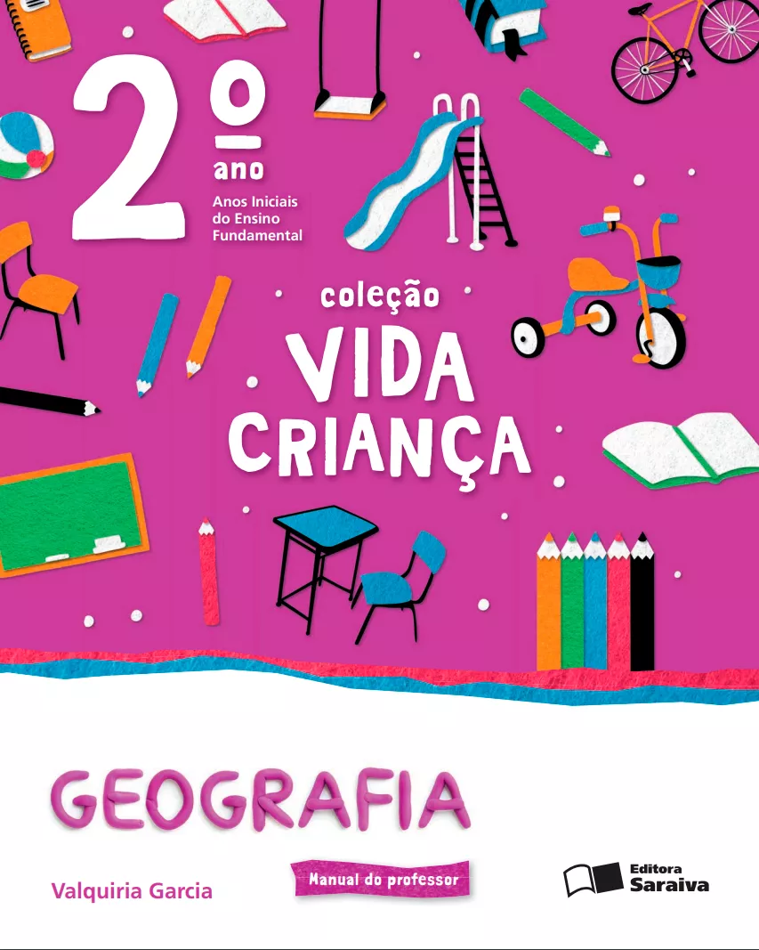 Vida Criança – Geografia – 2° ano