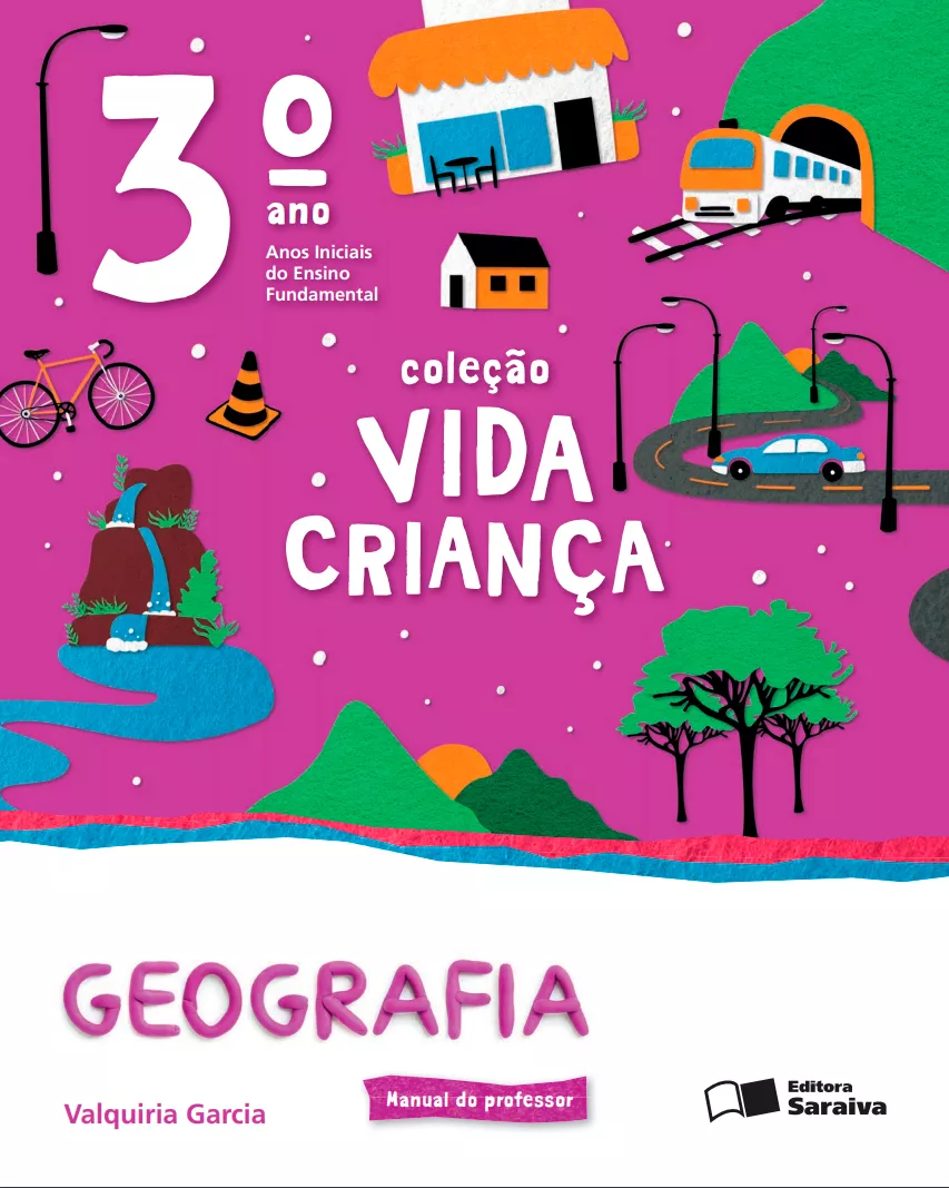 Vida Criança – Geografia – 3° ano