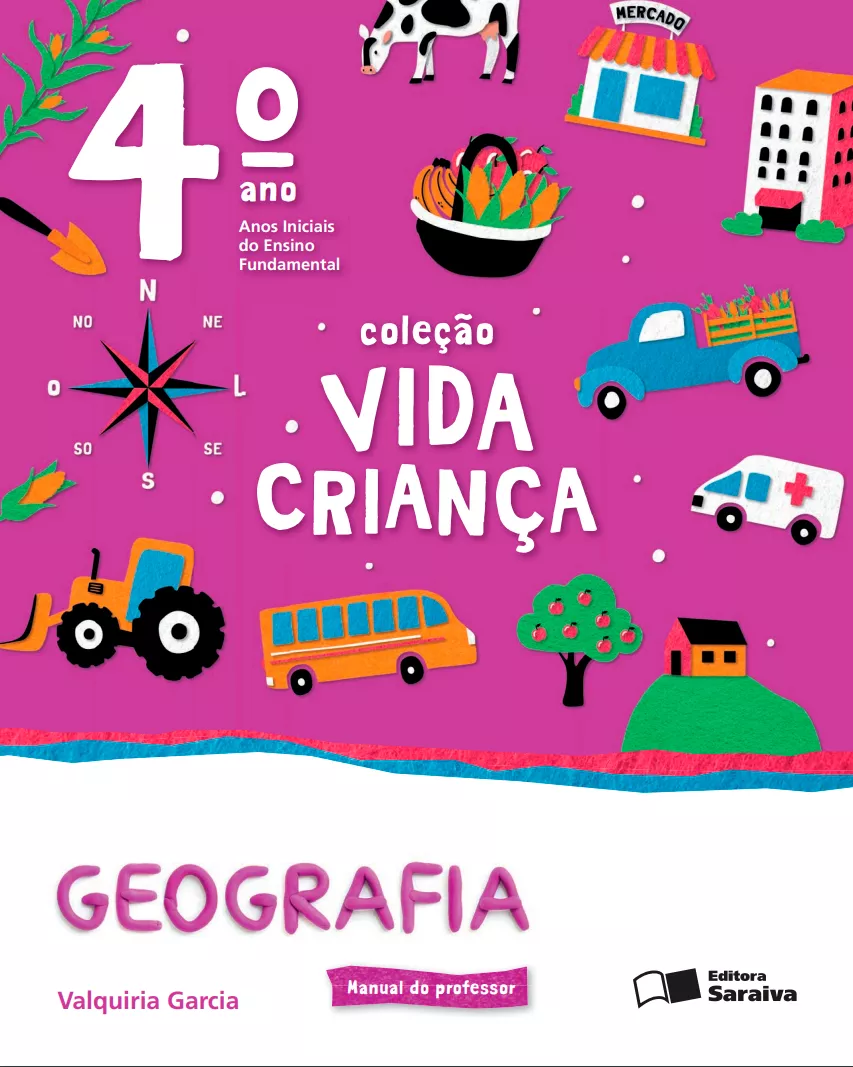 Vida Criança – Geografia – 4° ano