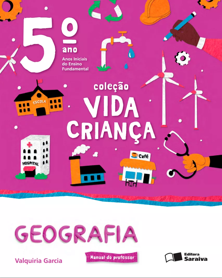 Vida Criança – Geografia – 5° ano