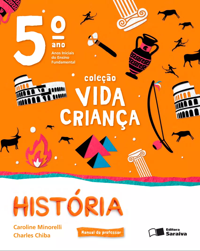 Coleção Vida Criança – História – 5° ano