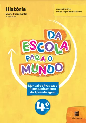 Da Escola para o Mundo – História (4º ano)