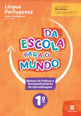 Da Escola para o Mundo – Língua Portuguesa (1º ano)