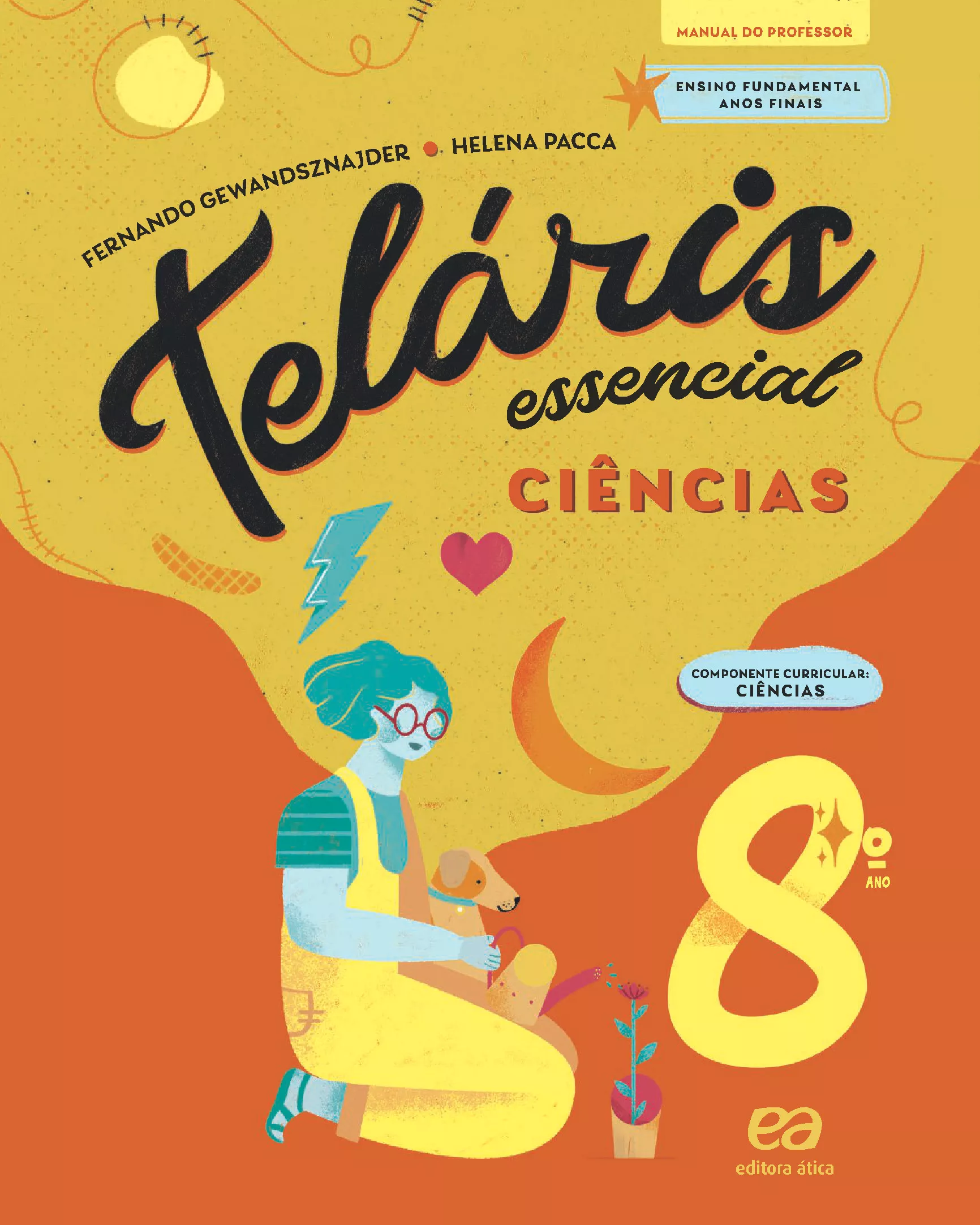 Teláris Essencial – Ciências – 8º ano