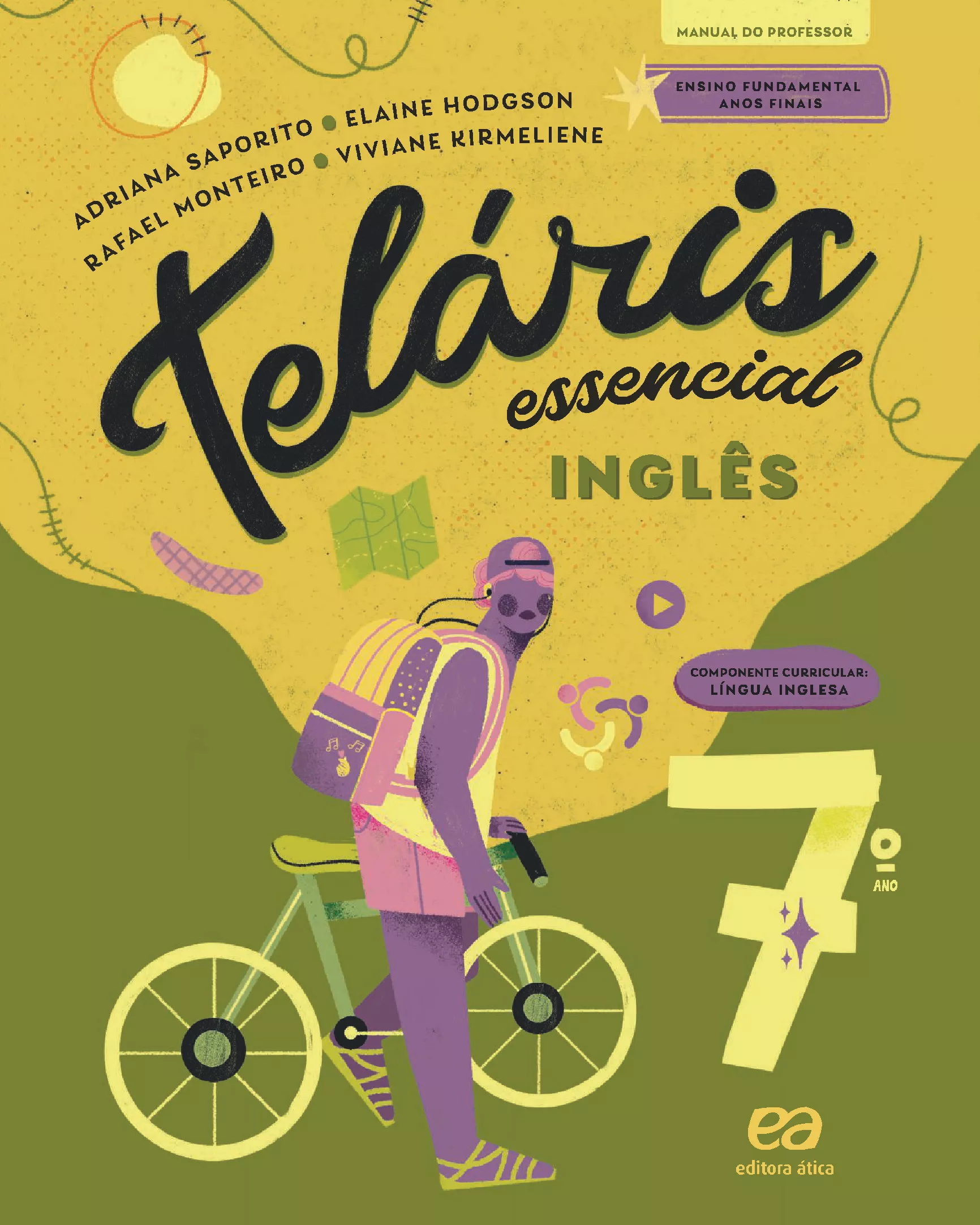 Teláris Essencial – Língua Inglesa – 7º ano