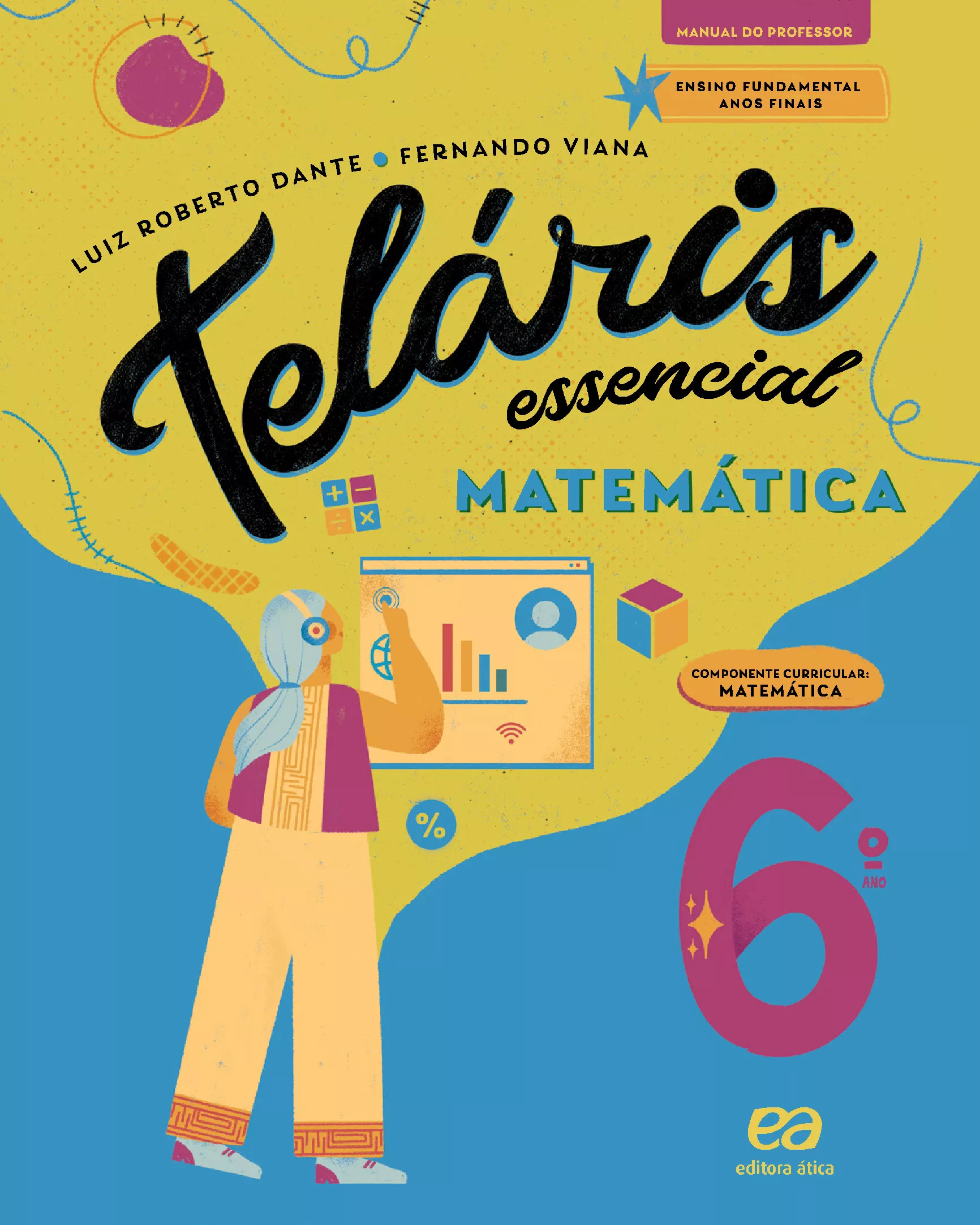 Teláris Essencial – Matemática – 6º ano